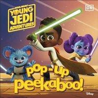 DK Pop-Up Peekaboo Star Wars Young Jedi Adventures Board book Book