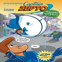 Hank Kunneman The Galactic Quests of Captain Zepto: Issue 3: The Cosmic