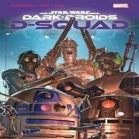 Marc Guggenheim Star Wars: Dark Droids - D-Squad Paperback Book