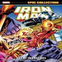 Marvel Various Iron Man Epic Collection: Age of Innocence Paperback Book