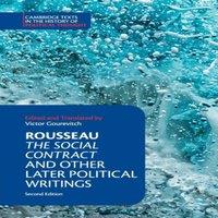 Cambridge University Press Rousseau: The Social Contract & Other Later Political Writings