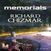 Richard Chizmar Memorials : The Instant New York Times Bestseller (Oct 2024)