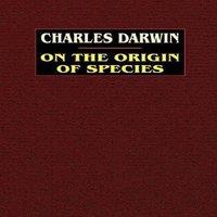 Charles Darwin On the Origin of Species: A Facsimile of the First Edition