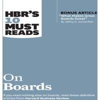 Ram Charan HBR's 10 Must Reads on Boards (with bonus article inchWhat Makes