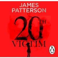 James Patterson 20th Victim : Three cities. Three bullets. Three murders. (Women's