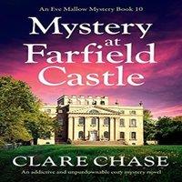 Clare Chase Mystery at Farfield Castle: An addictive & unputdownable cozy