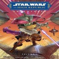 Daniel Jose Older Star Wars: The High Republic Adventures (Phase II) Vol. 1