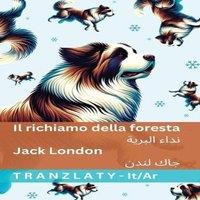 Jack London Il richiamo della foresta / : Tranzlaty