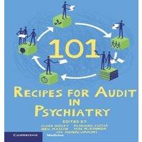 Cambridge University Press 101 Recipe for Audit in Psychiatry Paperback Book