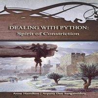Anne Hamilton Dealing with Python: Spirit of Constriction: Strategies for the