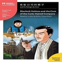 Arthur Conan Doyle Sherlock Holmes & the Case of the Curly-Haired Company: Mandarin