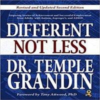 Temple Grandin Different Not Less: Inspiring Stories of Achievement and