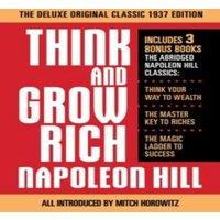 Napoleon Hill Think & Grow Rich The Deluxe Original Classic 1937 Edition and