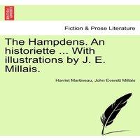 Harriet Martineau The Hampdens. An historiette ... With illustrations by J. E