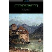 Henry James Daisy Miller (with an Introduction by Martin W. Sampson) Paperback