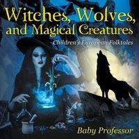 Baby Professor Witches, Wolves, & Magical Creatures Children's European