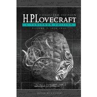 H. P. Lovecraft Collected Fiction Volume 2 (1926-1930): A Variorum Edition