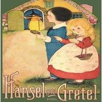 Brothers Grimm Hansel & Gretel: Uncensored 1916 Full Color Reproduction