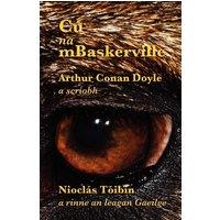 Arthur Conan Doyle C na mBaskerville: The Hound of the Baskervilles in Irish