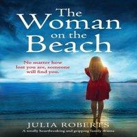 Julia Roberts The Woman on the Beach: A totally heartbreaking & gripping