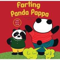 Jonathan Hill Farting Panda Pappa: Fathers Day Gifts for Dad: A Hilarious and