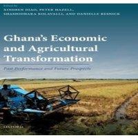 Oxford University Press Ghana's Economic & Agricultural Transformation: Past Performance