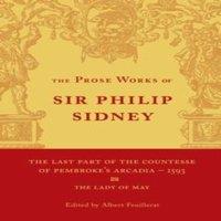 Philip Sidney The Last Part of the Countesse of Pembrokes 'Arcadia': Volume 2:
