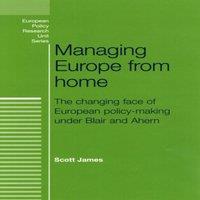 Scott James Managing Europe from Home : The changing face of European