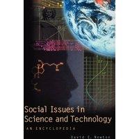 David E. Newton Social Issues in Science & Technology: An Encyclopedia Hardcover