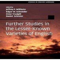 Cambridge University Press Further Studies in the Lesser-Known Varieties of English Paperback
