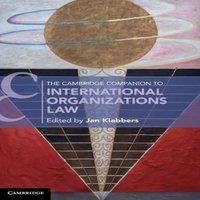 Cambridge University Press The Cambridge Companion to International Organizations Law