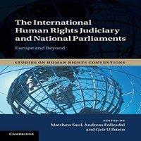 Cambridge University Press The International Human Rights Judiciary & National Parliaments