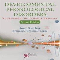 TBD Developmental Phonological Disorders : Foundations of Clinical