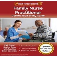 Joshua Rueda Family Nurse Practitioner Certification Study Guide: FNP Board