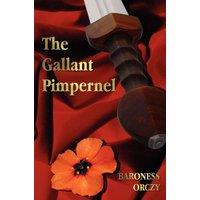 Baroness Orczy The Gallant Pimpernel - Unabridged - Lord Tony's Wife, The Way of