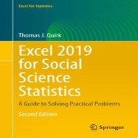 Thomas J. Quirk Excel 2019 for Social Science Statistics : A Guide to Solving