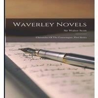 Sir Walter Scott Waverley Novels: Chronicles Of The Cannongate, First Series