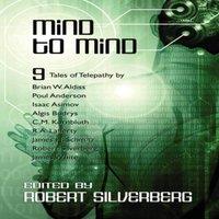 Robert Silverberg Mind to Mind: Science Fiction Stories by Isaac Asimov, Poul