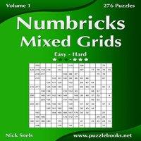 Nick Snels Numbricks Mixed Grids - Easy to Hard - Volume 1 - 276 Puzzles