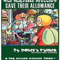Robert Stanek Bugville Critters Save Their Allowance (Bugville Critters #17)