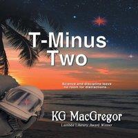 Kg MacGregor T-Minus Two Paperback Book