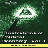 Harriet Martineau Illustrations of Political Economy, Vol. I (in 9 Volumes)