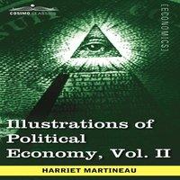 Harriet Martineau Illustrations of Political Economy, Vol. II (in 9 Volumes)
