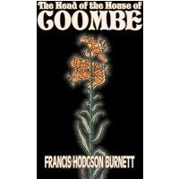 Francis Hodgson Burnett The Head of the House of Coombe by Frances Hodgson Burnett