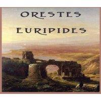 Euripides Orestes: A Classical Greek Tragedy of Justice & Revenge