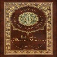 H. G. Wells The Island of Doctor Moreau (Royal Collector's Edition) (Case
