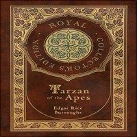 Edgar Rice Burroughs Tarzan of the Apes (Royal Collector's Edition) (Case Laminate