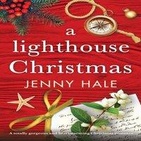 Jenny Hale A Lighthouse Christmas: A totally gorgeous & heartwarming