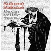 Oscar Wilde Salom - Salom: Texto paralelo bilinge Francs - Espaol