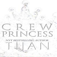 Tijan Crew Princess (Hardcover) Hardcover Book